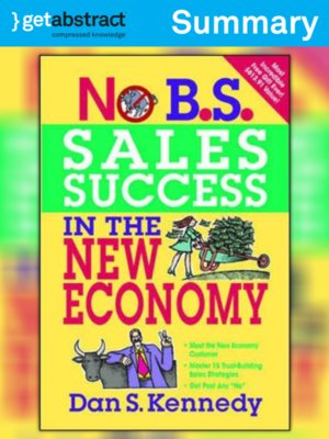 cover image of No B.S. Sales Success in the New Economy (Summary)